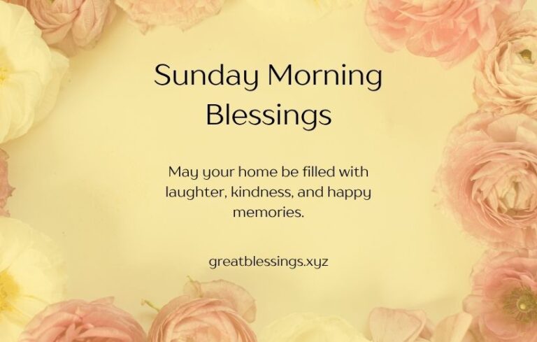 Sunday Morning Blessings